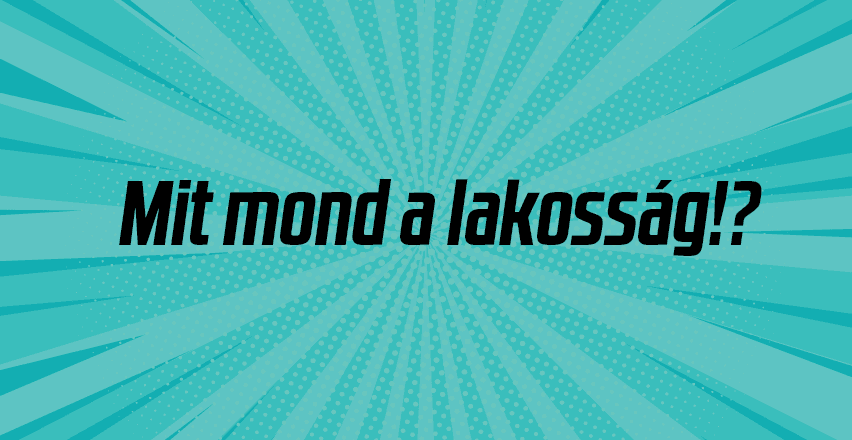 Felirat: Mit mond a lakosság!?, közlekedési és útfejlesztési kérdésekről.